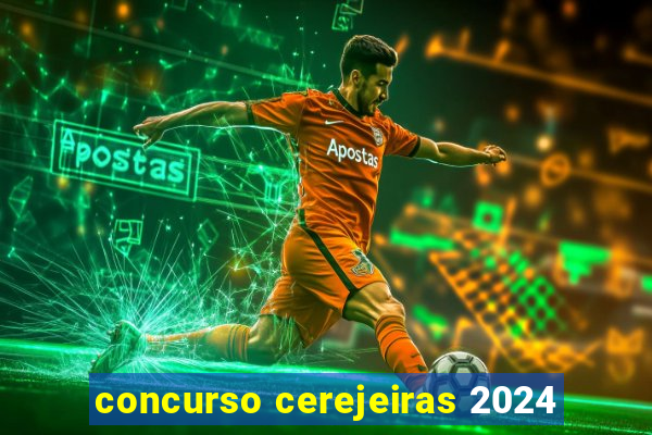 concurso cerejeiras 2024